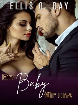 cover image of Ein Baby für uns